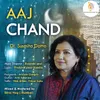 About Aaj Chand Song